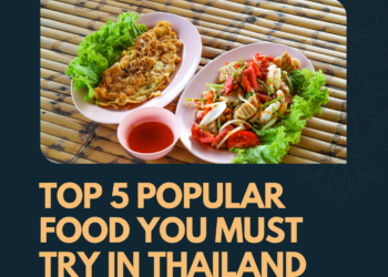 Top 5 Popular food you Must try in Thailand 🇹🇭