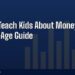How to Teach Kids About Money: Age-by-Age Guide