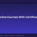 Best Free Online Courses With Certificates in 2026 8 Best Free Online Courses With Certificates in 2026