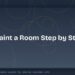 How to Paint a Room Step by Step 8 How to Paint a Room Step by Step