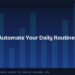 AI Apps to Automate Your Daily Routine in 2026