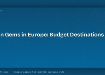 Hidden Gems in Europe: Budget Destinations for 2026