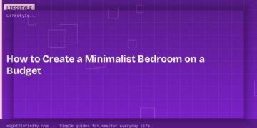 How to Create a Minimalist Bedroom on a Budget