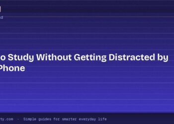 How to Study Without Getting Distracted by Your Phone