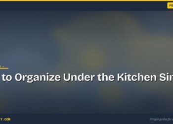 How to Organize Under the Kitchen Sink