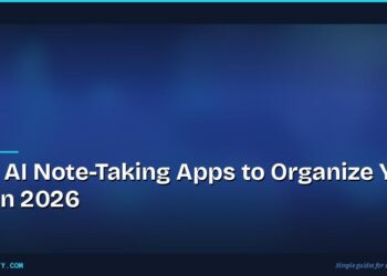 Best AI Note-Taking Apps to Organize Your Life in 2026