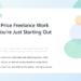 How to Price Freelance Work When You're Just Starting Out 7 A freelancer reviewing project notes, a calculator, and a simple pricing worksheet.