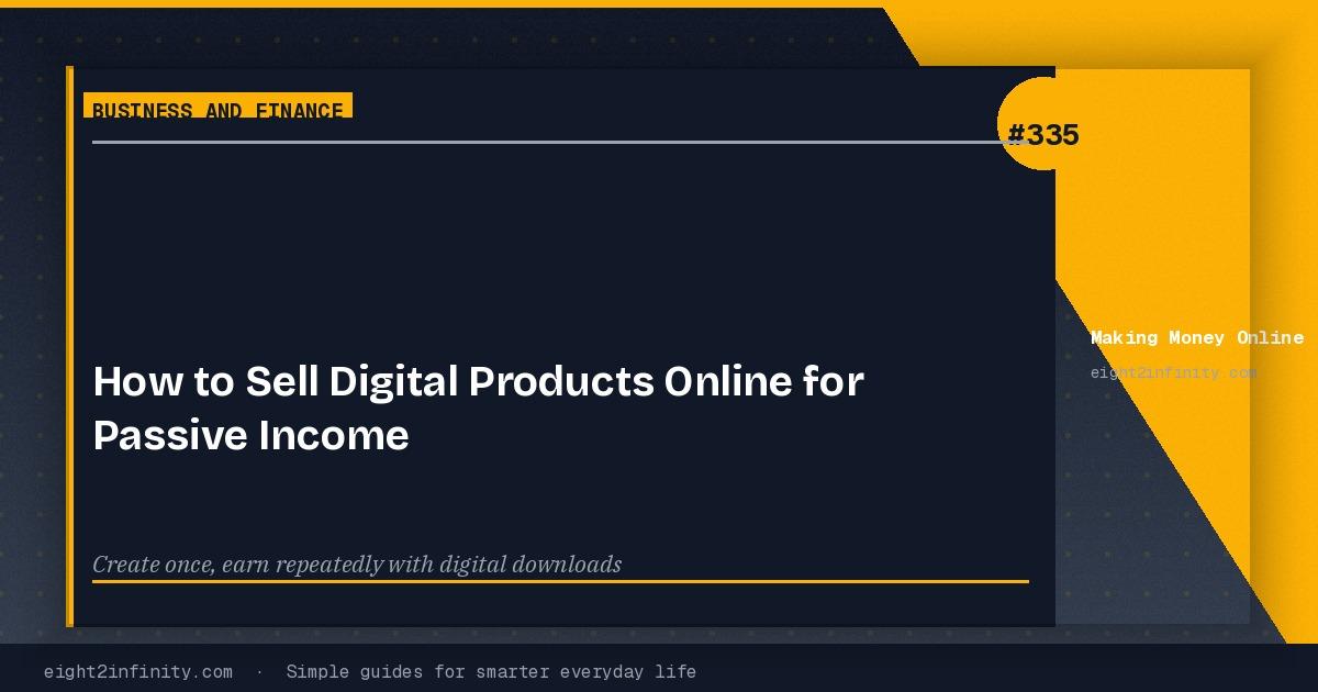 How to Sell Digital Products Online for Passive Income 3