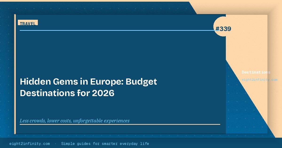 Hidden Gems in Europe: Budget Destinations for 2026 3