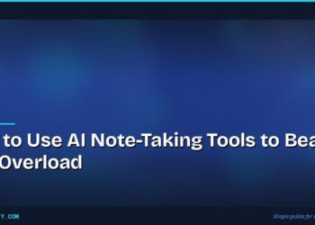 How to Use AI Note-Taking Tools to Beat Info Overload