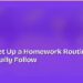 How to Set Up a Homework Routine That Kids Actually Follow 8 How to Set Up a Homework Routine That Kids Actually Follow