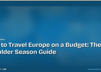How to Travel Europe on a Budget: The Shoulder Season Guide 7 How to Travel Europe on a Budget: The Shoulder Season Guide