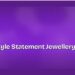 How to Style Statement Jewellery for Any Occasion 8 How to Style Statement Jewellery for Any Occasion