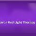 How to Start a Red Light Therapy Skincare Routine 8 How to Start a Red Light Therapy Skincare Routine