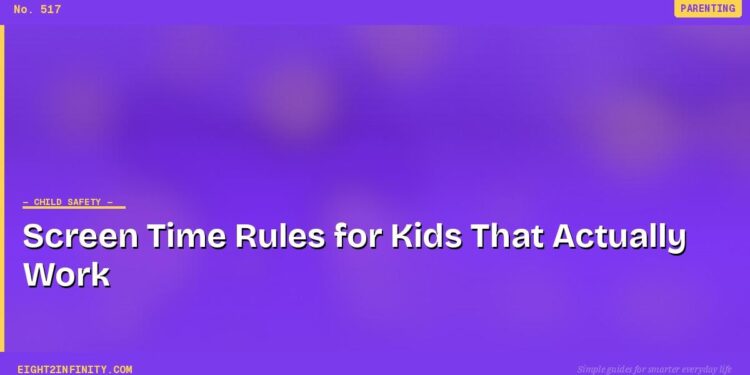 Screen Time Rules for Kids That Actually Work 1 Screen Time Rules for Kids That Actually Work