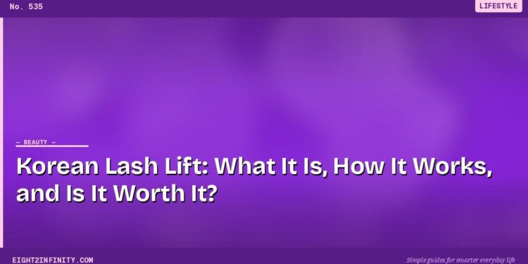 Korean Lash Lift: What It Is, How It Works, and Is It Worth It? 1 Korean Lash Lift: What It Is, How It Works, and Is It Worth It?