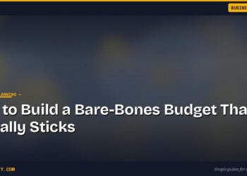 How to Build a Bare-Bones Budget That Actually Sticks