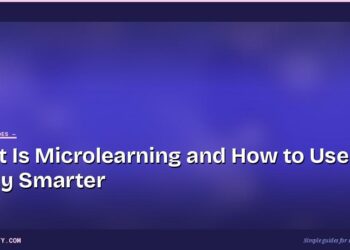 What Is Microlearning and How to Use It to Study Smarter
