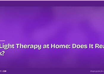 Red Light Therapy at Home: Does It Really Work?