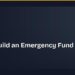 How to Build an Emergency Fund From Scratch