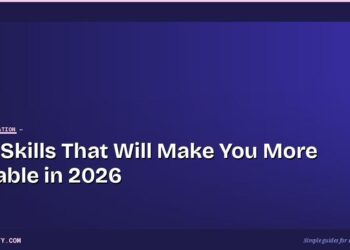 Soft Skills That Will Make You More Hireable in 2026