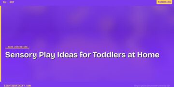 Sensory Play Ideas for Toddlers at Home