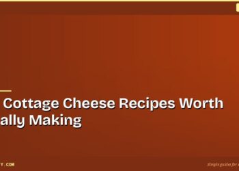 Viral Cottage Cheese Recipes Worth Actually Making