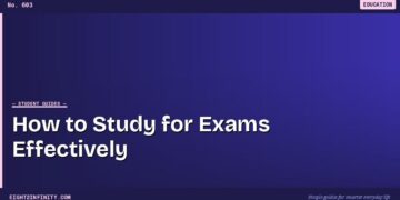 How to Study for Exams Effectively: The Science-Backed Way