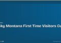 Big Sky, Montana: What First-Time Visitors Need to Know