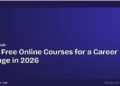 Best Free Online Courses for a Career Change in 2026