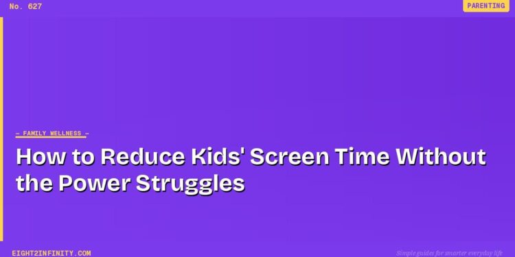 How to Reduce Kids' Screen Time Without the Power Struggles
