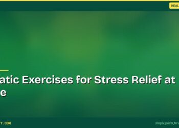 Somatic Exercises for Stress Relief at Home