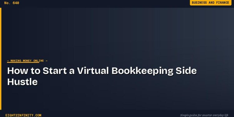 How to Start a Virtual Bookkeeping Side Hustle