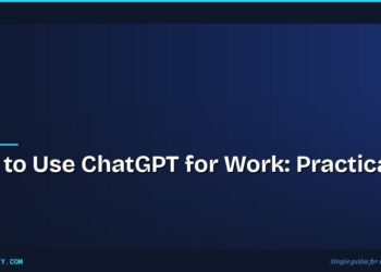 How to Use ChatGPT for Work: Practical Tips