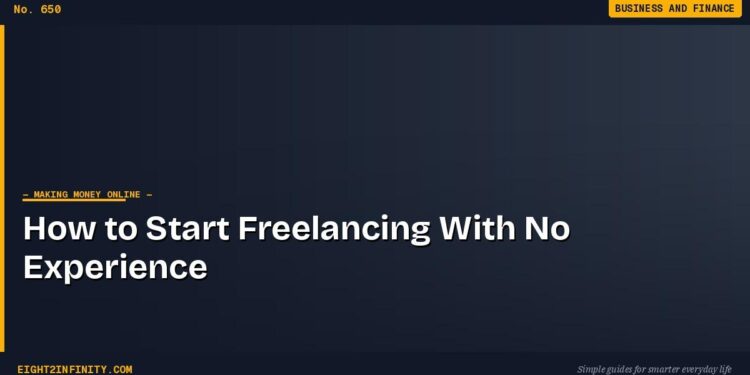 How to Start Freelancing With No Experience