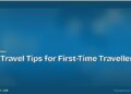 Solo Travel Tips for First-Time Travellers