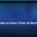 Best AI Tools to Save Time at Work in 2026 8 Best AI Tools to Save Time at Work in 2026