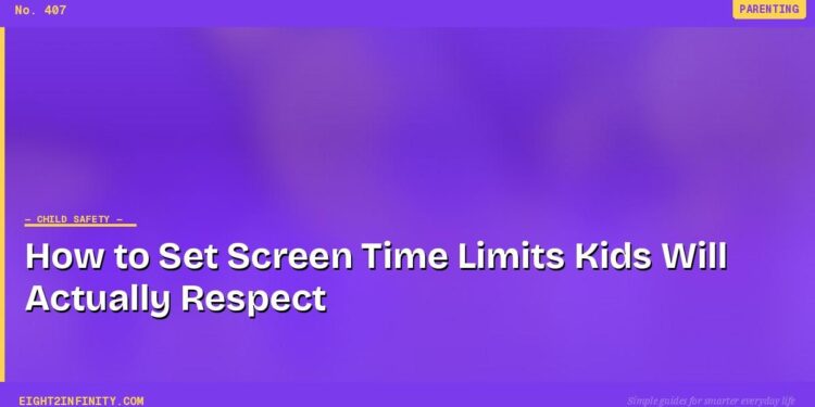 How to Set Screen Time Limits Kids Will Actually Respect