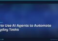 How to Use AI Agents to Automate Everyday Tasks
