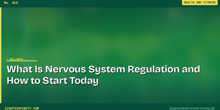 What Is Nervous System Regulation and How to Start Today