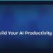 How to Build Your AI Productivity Stack in 2026
