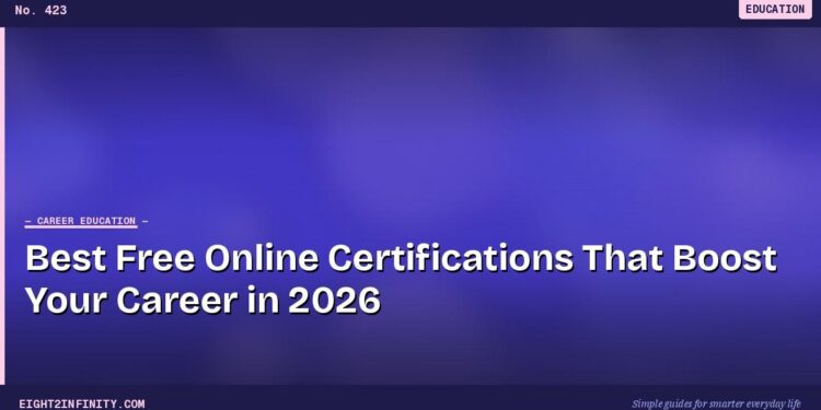 Best Free Online Certifications That Boost Your Career in 2026 1 Best Free Online Certifications That Boost Your Career in 2026
