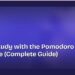 How to Study with the Pomodoro Technique (Complete Guide)