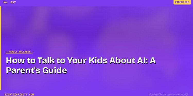How to Talk to Your Kids About AI: A Parent's Guide 1 How to Talk to Your Kids About AI: A Parent's Guide