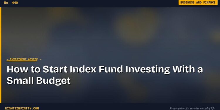 How to Start Index Fund Investing With a Small Budget