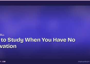 How to Study When You Have No Motivation
