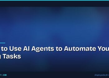 How to Use AI Agents to Automate Your Daily Tasks 5 How to Use AI Agents to Automate Your Daily Tasks