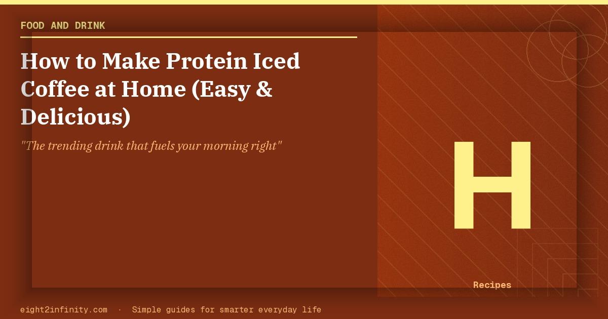 How to Make Protein Iced Coffee at Home (Easy & Delicious) 2