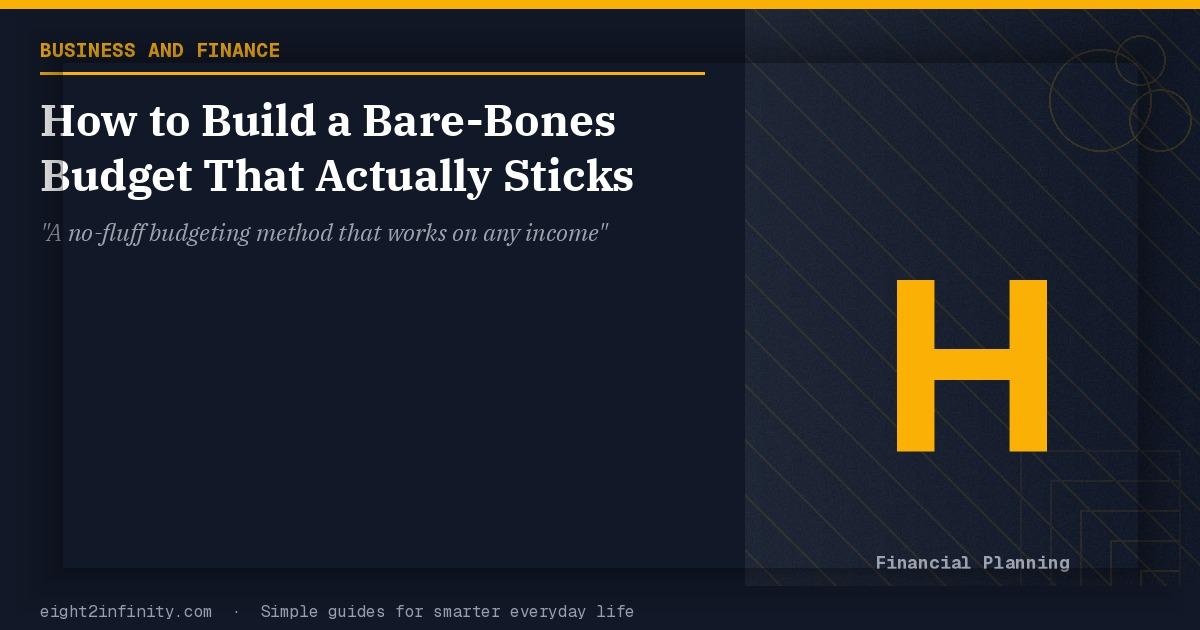 How to Build a Bare-Bones Budget That Actually Sticks 2
