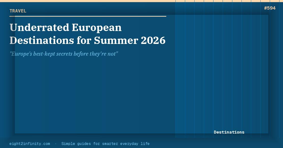 Underrated European Destinations for Summer 2026 2